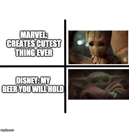 Blank Starter Pack Meme | MARVEL: CREATES CUTEST THING EVER; DISNEY: MY BEER YOU WILL HOLD | image tagged in memes,blank starter pack | made w/ Imgflip meme maker