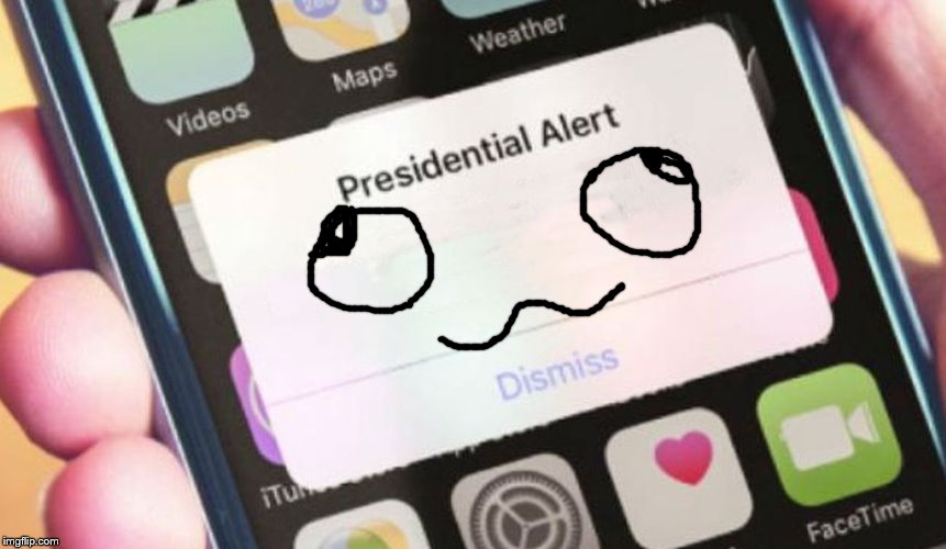 Presidential Alert Meme | image tagged in memes,presidential alert | made w/ Imgflip meme maker