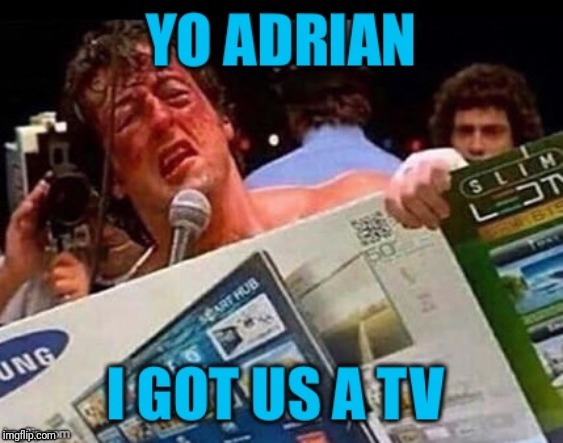 To the Victor belong the spoils | image tagged in black friday,rocky,shopping,thanksgiving,tv | made w/ Imgflip meme maker