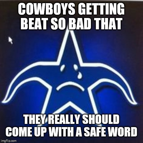 Cowboys suck Imgflip