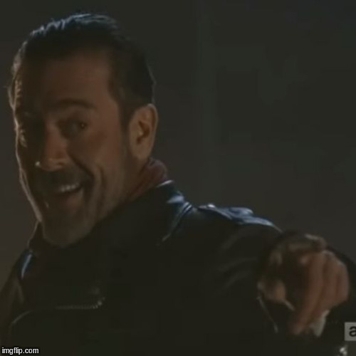 Negan "I Get It" | image tagged in negan i get it | made w/ Imgflip meme maker