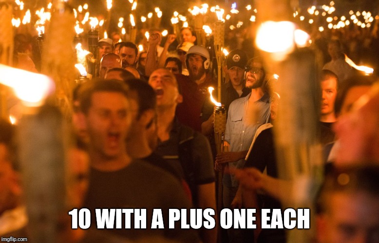 10 WITH A PLUS ONE EACH | made w/ Imgflip meme maker