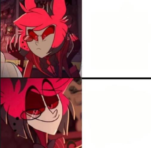 Alastor drake format Blank Meme Template