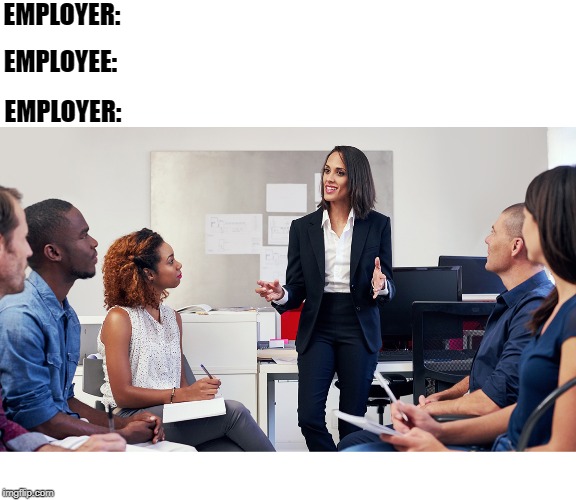 Employer Hook Up Blank Meme Template