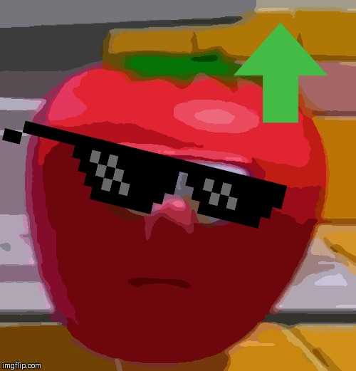 Annoyed Bob the Tomato | image tagged in annoyed bob the tomato | made w/ Imgflip meme maker