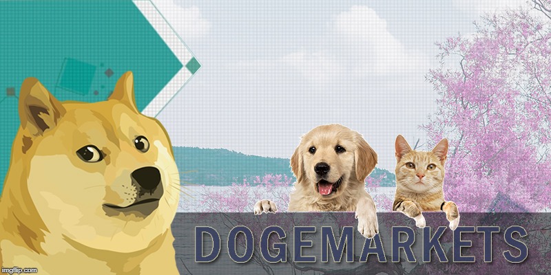 Dogemarkets | image tagged in dogemarkets | made w/ Imgflip meme maker