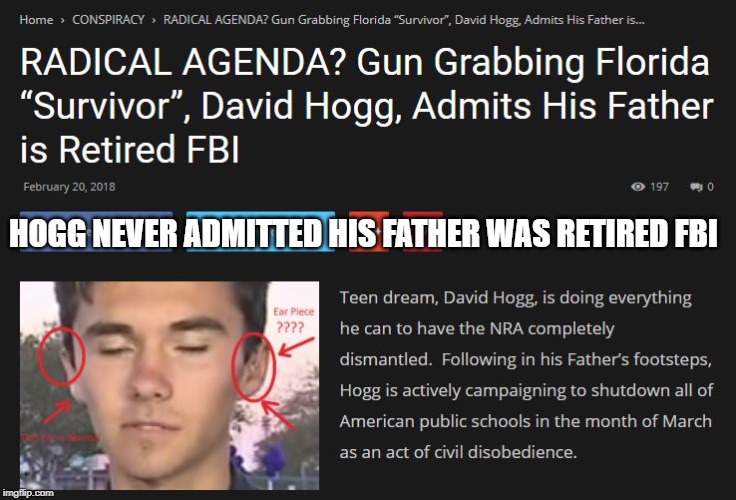 HOGG NEVER ADMITTED HIS FATHER WAS RETIRED FBI | made w/ Imgflip meme maker