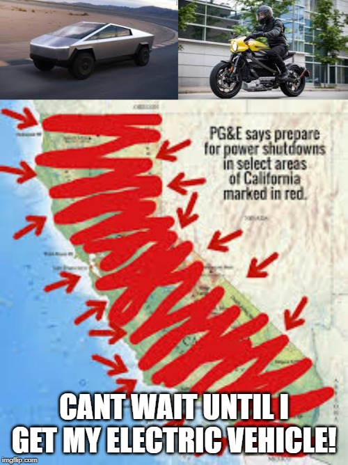 Image tagged in politics,california,electric,memes,fun Imgflip