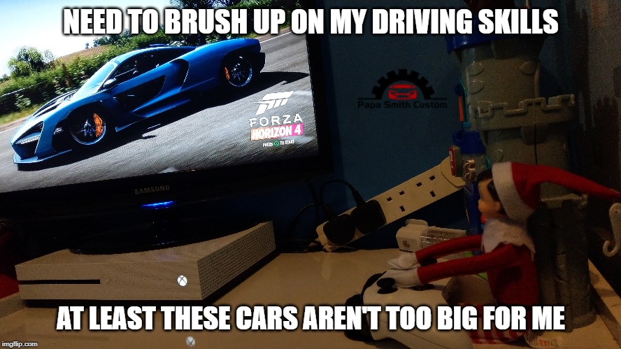 Need to brush up on my driving skills - Elf on the Shelf | NEED TO BRUSH UP ON MY DRIVING SKILLS; AT LEAST THESE CARS AREN'T TOO BIG FOR ME | image tagged in elf on the shelf,elf on a shelf,elf,xbox one,video games,driving | made w/ Imgflip meme maker