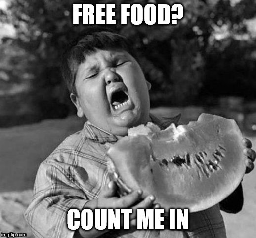 child eating | FREE FOOD? COUNT ME IN | image tagged in child eating | made w/ Imgflip meme maker