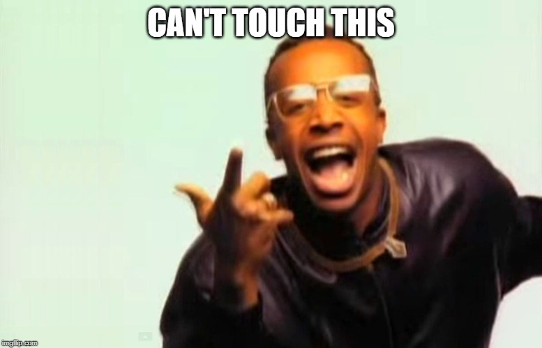 MC Hammer | CAN'T TOUCH THIS | image tagged in mc hammer | made w/ Imgflip meme maker