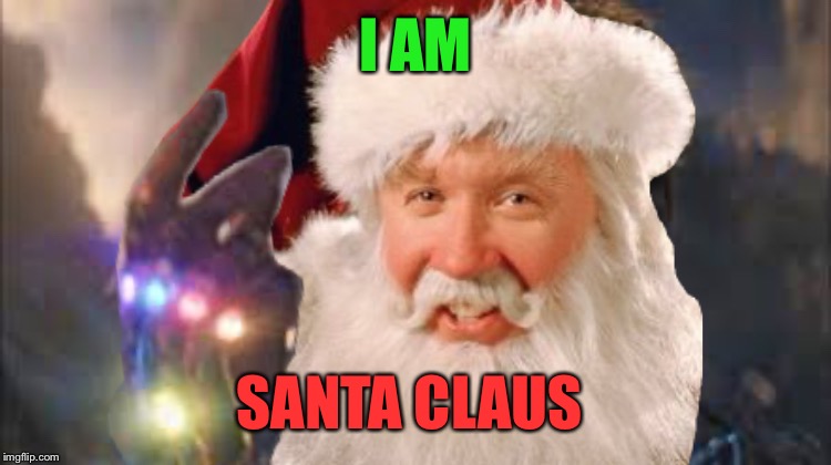I AM SANTA CLAUS | made w/ Imgflip meme maker