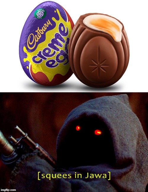 The Egg! The Egg! Utinni! | image tagged in star wars,jawa | made w/ Imgflip meme maker