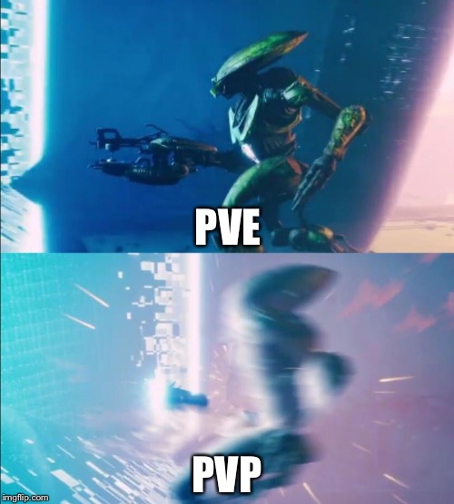 Lets do this... what the hell | PVE; PVP | image tagged in lets do this what the hell | made w/ Imgflip meme maker