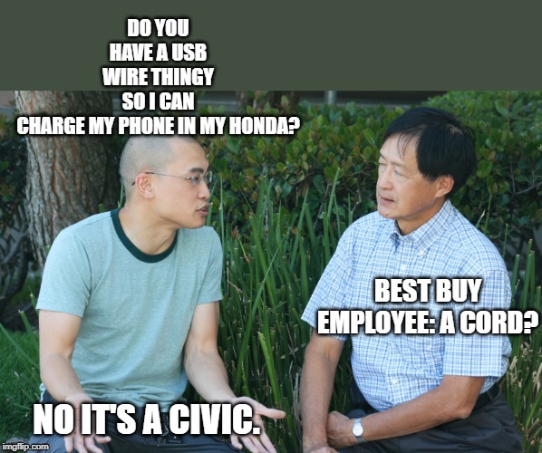 What?? | NO IT'S A CIVIC. | image tagged in two guys,miscommunication,car vs cord | made w/ Imgflip meme maker