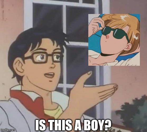 Is This A Pigeon Meme | IS THIS A BOY? | image tagged in memes,is this a pigeon | made w/ Imgflip meme maker
