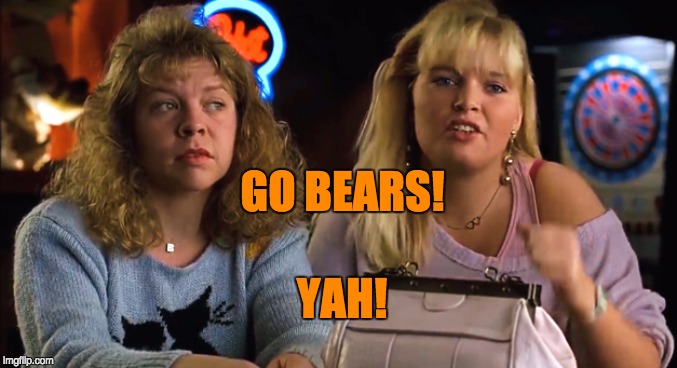 GO BEARS! YAH! | made w/ Imgflip meme maker