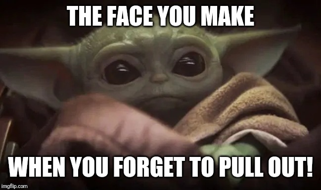 baby yoda meme generator
 Baby Yoda Memes - Imgflip