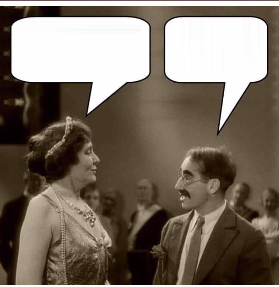 Groucho and Lady Blank Meme Template