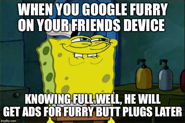 Furry butt plugs Blank Meme Template