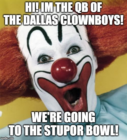 Dallas QB | image tagged in yaaaay | made w/ Imgflip meme maker