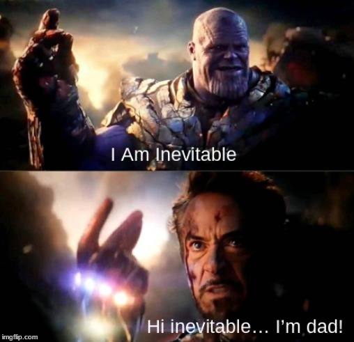 The Real Story | image tagged in dad joke,funny,funny memes,thanos,marvel,endgame | made w/ Imgflip meme maker