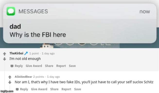 Why Is The Fbi Here Memes Gifs Imgflip - dad why is the fbi here do you want free robux get