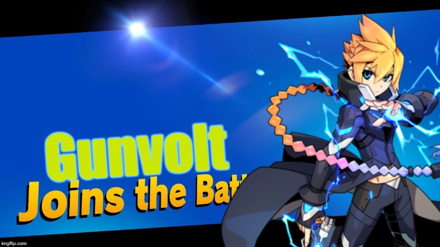 Let the blond electricity boi in | Gunvolt | image tagged in memes,joins the battle,super smash bros | made w/ Imgflip meme maker
