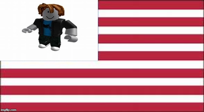 Bacon flag | image tagged in memes,funny memes,roblox | made w/ Imgflip meme maker