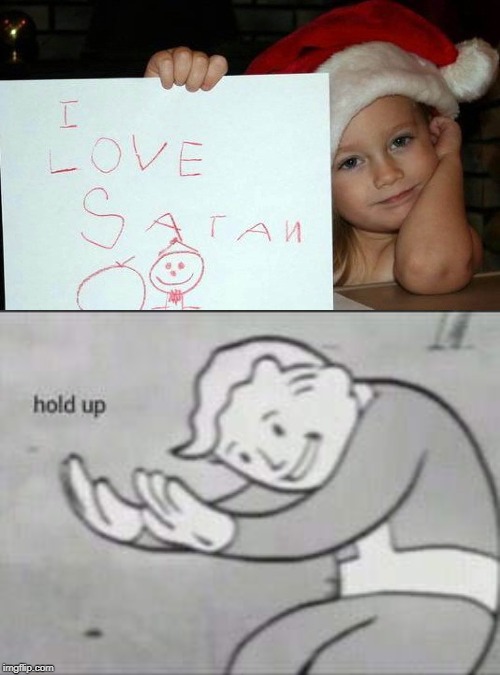 Satan Claws | image tagged in fallout hold up,santa,satan,christmas,merry christmas | made w/ Imgflip meme maker