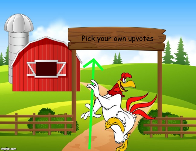 image tagged in upvote farm | made w/ Imgflip meme maker