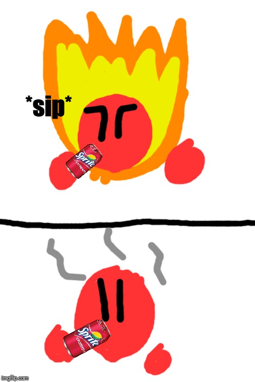 Fireball drinks a sprite cranberry | *sip* | image tagged in blank white template,fireball,memes | made w/ Imgflip meme maker
