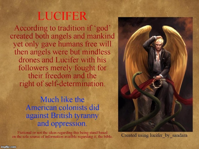 According To Tradition | image tagged in satan,devil,lucifer,angels,bible,freedom | made w/ Imgflip meme maker