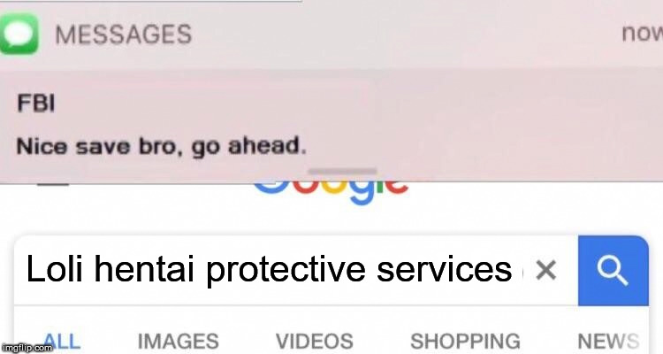 FBI text | Loli hentai protective services | image tagged in fbi text | made w/ Imgflip meme maker