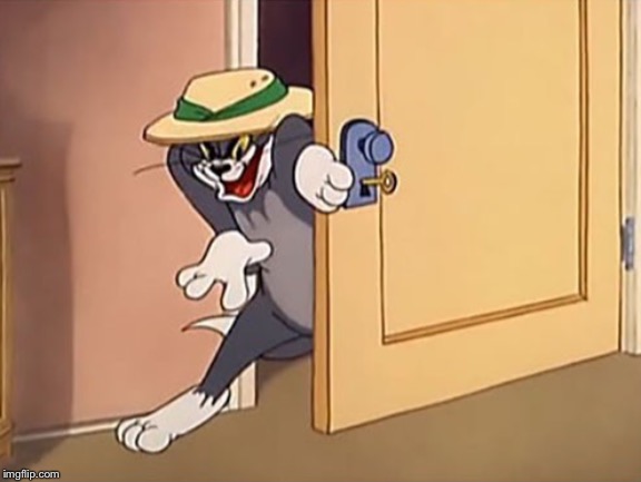 Tom Sneaking (HD) | image tagged in tom and jerry,sneaky tom,sneaky | made w/ Imgflip meme maker