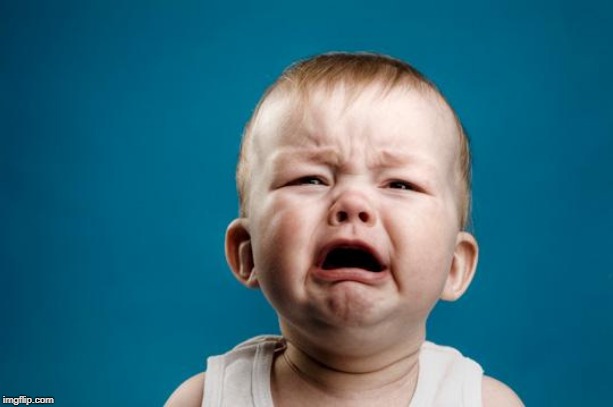 BABY CRYING | image tagged in baby crying | made w/ Imgflip meme maker