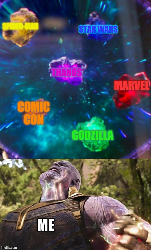 What I do when I'm trying to think of a good meme | SPIDER-MAN; STAR WARS; THANOS; MARVEL; COMIC CON; GODZILLA; ME | image tagged in thanos infinity stones,memes,imgflip,thinking,entertainment,movies | made w/ Imgflip meme maker
