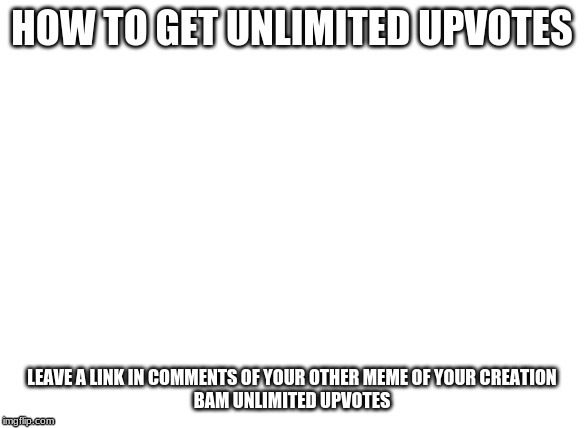 unlimited | image tagged in unlimited | made w/ Imgflip meme maker