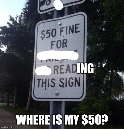 ING; WHERE IS MY $50? | made w/ Imgflip meme maker