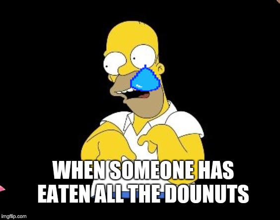 Look Marge | WHEN SOMEONE HAS EATEN ALL THE DOUNUTS | image tagged in look marge | made w/ Imgflip meme maker