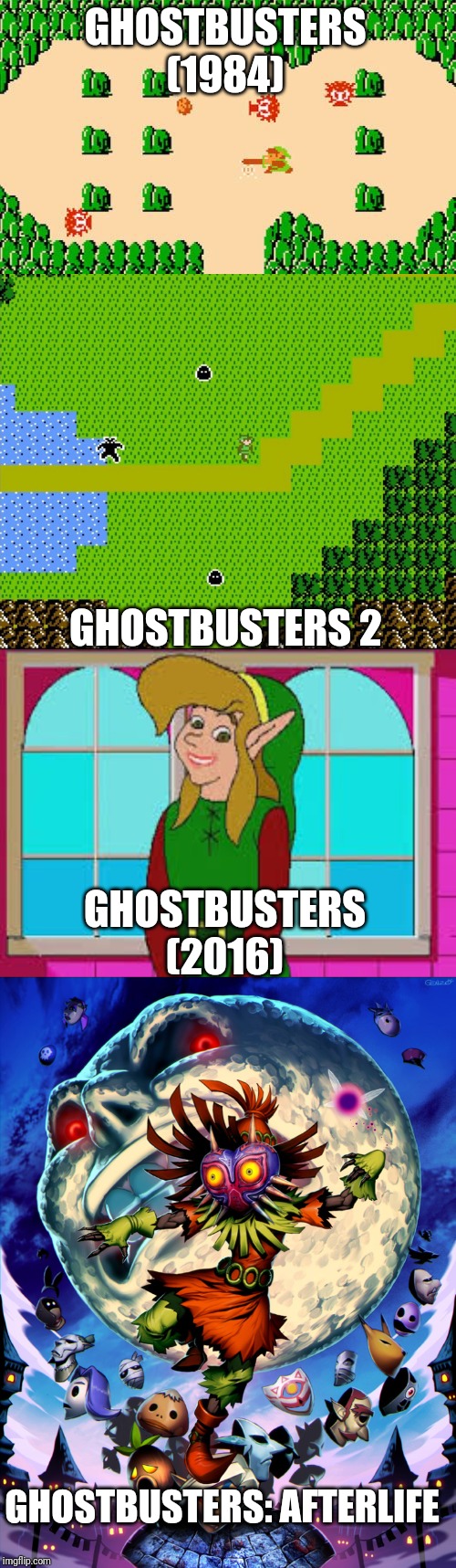 If I had to describe the Ghostbusters movies | GHOSTBUSTERS (1984); GHOSTBUSTERS 2; GHOSTBUSTERS (2016); GHOSTBUSTERS: AFTERLIFE | image tagged in ghostbusters,legend of zelda,majora's mask,zelda cdi | made w/ Imgflip meme maker
