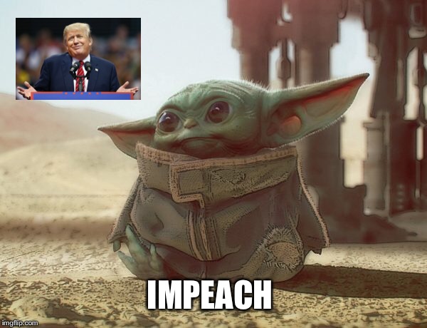 IMPEACH | image tagged in impeach trump | made w/ Imgflip meme maker