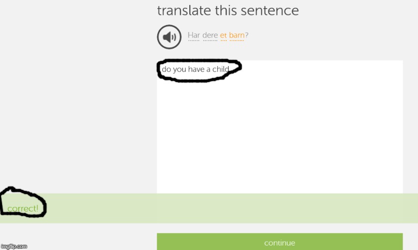 do you have a child | image tagged in duolingo | made w/ Imgflip meme maker