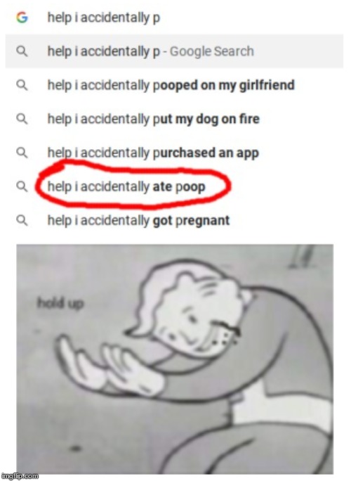 help i accedentally ate poop | image tagged in fallout hold up,poop,meme,funny,hehe | made w/ Imgflip meme maker