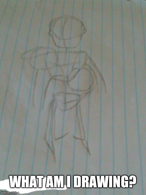Can u guest what I'm drawing | WHAT AM I DRAWING? | made w/ Imgflip meme maker