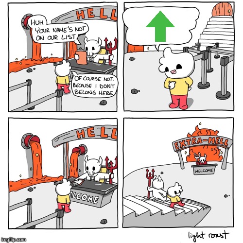 Extra-Hell | image tagged in extra-hell | made w/ Imgflip meme maker