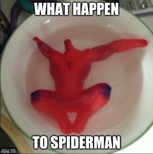 why dose spiderman look like this | WHAT HAPPEN; TO SPIDERMAN | image tagged in growing siderman,spiderman | made w/ Imgflip meme maker