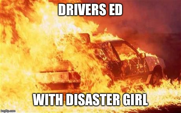 disaster girl meme catching fire
