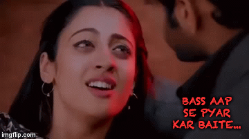 BASS AAP SE PYAR KAR BAITE... | image tagged in gifs | made w/ Imgflip video-to-gif maker