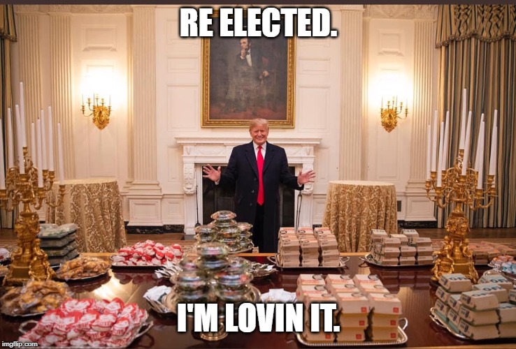 President Hamburgler | RE ELECTED. I'M LOVIN IT. | image tagged in president hamburgler | made w/ Imgflip meme maker